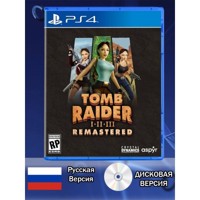 Tomb Raider Remastered I-III PS4